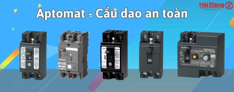 Aptomat - Cầu dao an toàn